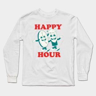 Happy Hour Long Sleeve T-Shirt